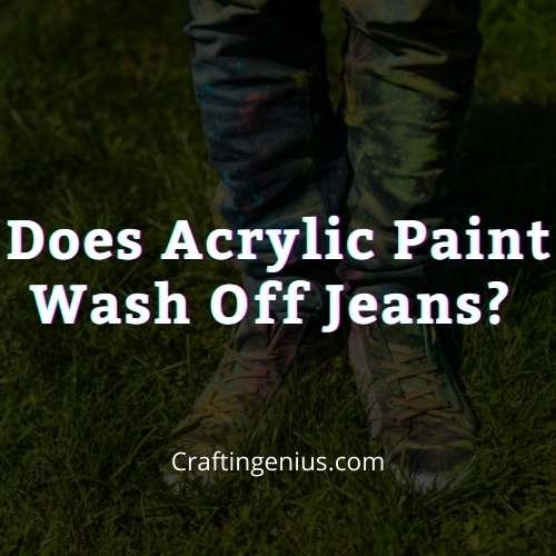Does acrylic paint wash off jeans thumbnails